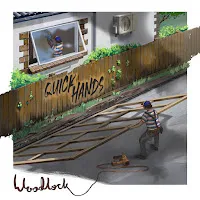 Woodlock — Quick Hands — обложка